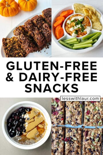 gluten free and dairy free snack ideas including pumpkin bread, chia pudding, buffalo chicken dip and granola bars
